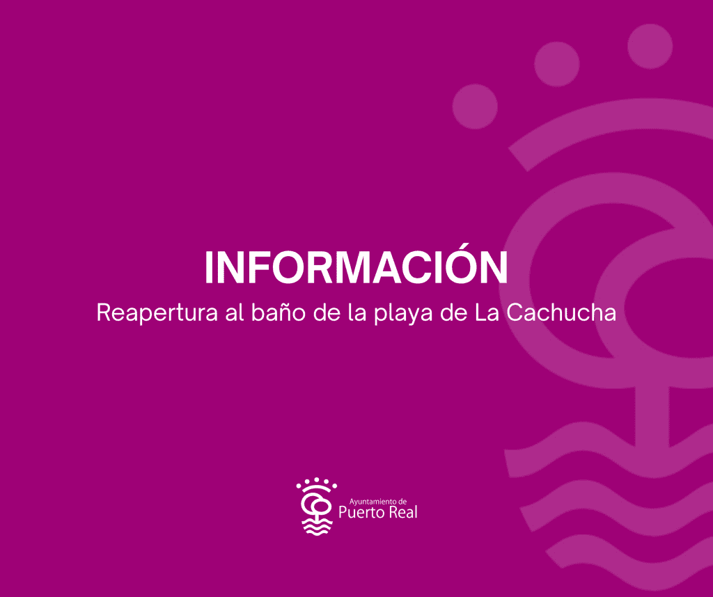 El Ayuntamiento de Puerto Real reabre al baño la playa de La Cachucha tras confirmarse la normalidad de la calidad del agua