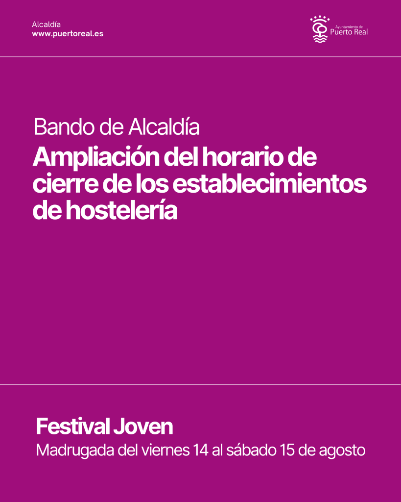 Festival Joven – Ampliación de horarios de cierre de los locales de hostelería